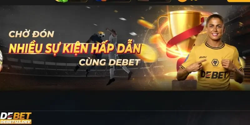 Debet có uy tín không Giới thiệu nhà cái Debet